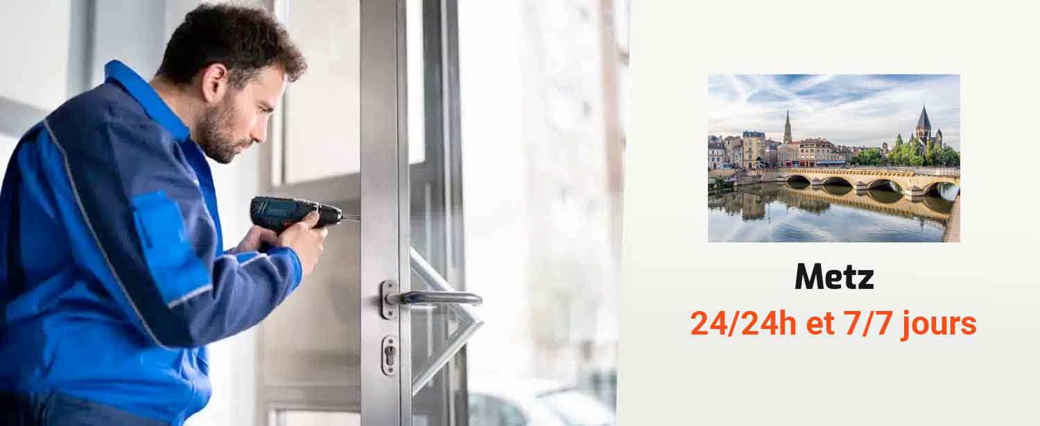 Serrurier Metz (57000)